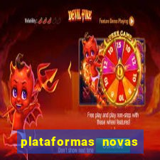 plataformas novas fortune tiger